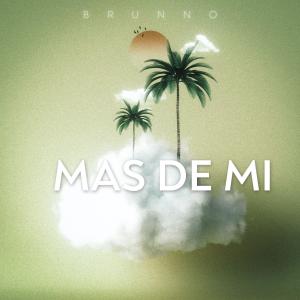 Brunno的專輯Mas de Mi (Bonus Tracks)