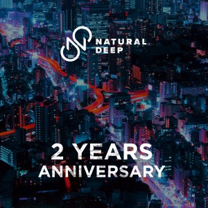 Album Natural Deep 2 Years Anniversary oleh Various