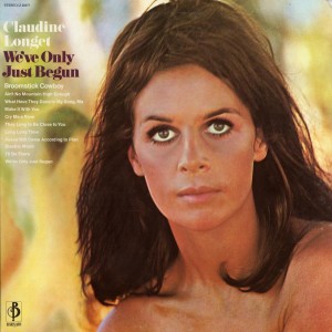 Album We've Only Just Begun oleh Claudine Longet