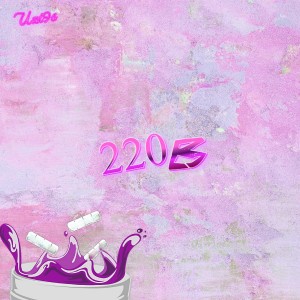 Listen to 220в (Explicit) song with lyrics from Uzi9s