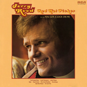 ดาวน์โหลดและฟังเพลง You Got a Lock On Me พร้อมเนื้อเพลงจาก Jerry Reed