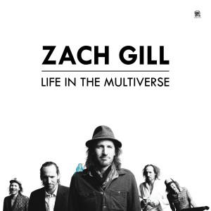 Zach Gill的專輯Life In The Multiverse