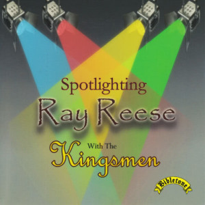 Bibletone: Spotlighting Ray Reese