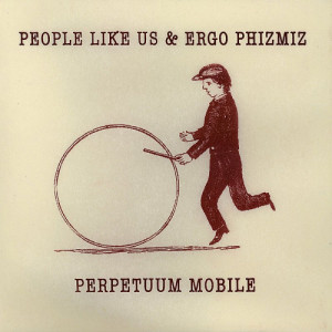 อัลบัม Perpetuum Mobile ศิลปิน People Like Us