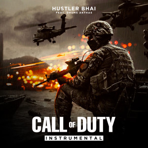 收听Hustler Bhai的Call of Duty (Instrumental)歌词歌曲