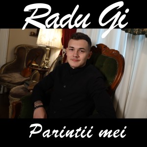 Album Parintii mei from Radu Gi