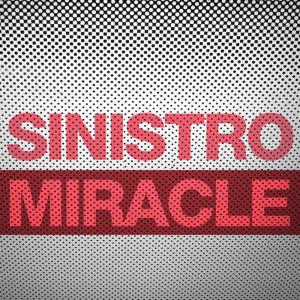 ดาวน์โหลดและฟังเพลง Miracle (Dinamica 2012 Remix) พร้อมเนื้อเพลงจาก Sinistro