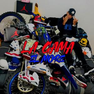 Album La Gama (Explicit) from El More
