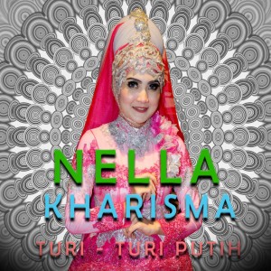 Listen to Turi Turi Putih song with lyrics from Nella Kharisma