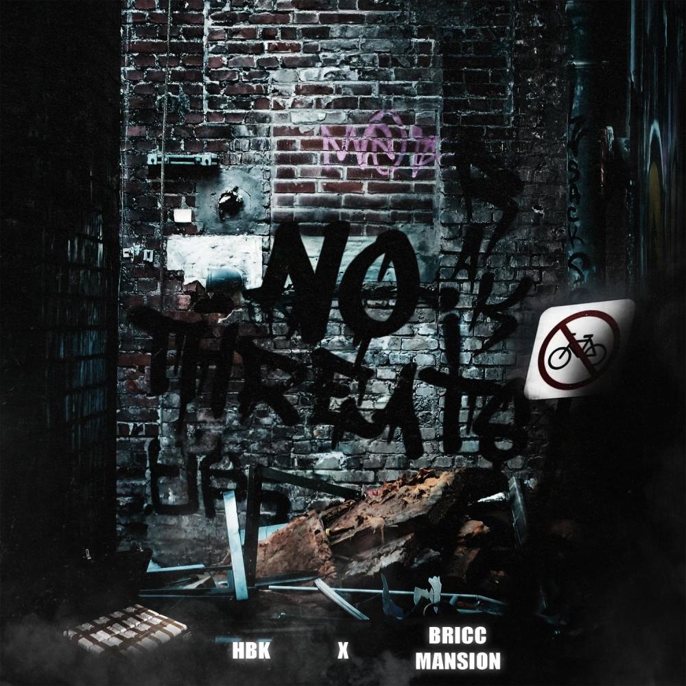 No Threats (feat. Bricc mansion) (Explicit)