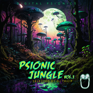 Dj Trilip的專輯Psionic Jungle, Vol.1