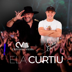 ดาวน์โหลดและฟังเพลง Ela Curtiu พร้อมเนื้อเพลงจาก Cristiano Vieira