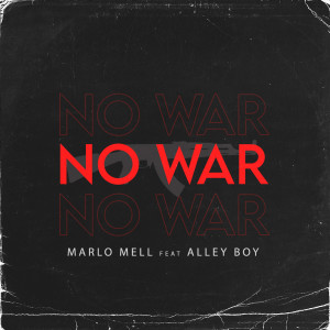 Album No War (Explicit) from Marlo Mell