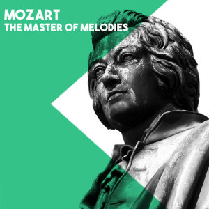 อัลบัม Mozart The Master of Melodies ศิลปิน Ilmar Lapinsch