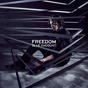 ดาวน์โหลดและฟังเพลง Freedom พร้อมเนื้อเพลงจาก BLUE ENCOUNT
