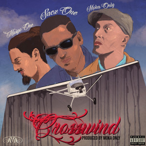 Listen to Crosswind (Sacx Version) (Explicit) (Sacx Version|Explicit) song with lyrics from Sacx One