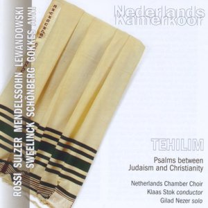 Netherlands Chamber Choir的專輯Tehilim - Psalms between Judaism and Christianity