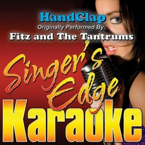 收聽Singer's Edge Karaoke的Handclap (Originally Performed by Fitz and the Tantrums) [Instrumental] (Instrumental)歌詞歌曲