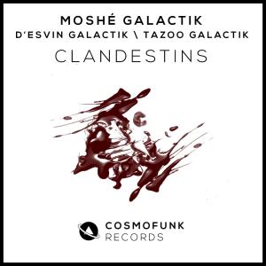 Moshe Galactik的專輯Clandestins