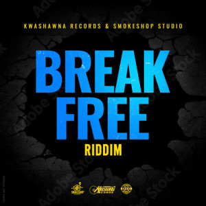 อัลบัม Break Free Riddim ศิลปิน Various