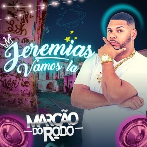 Listen to Jeremias Vamos La (Explicit) song with lyrics from Dj Marcâo Do Rodo