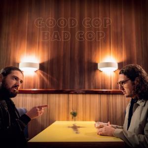 收聽Good Cop Bad Cop的Arguing with Strangers on the Internet歌詞歌曲