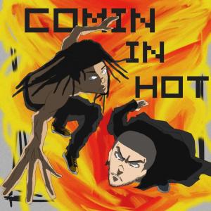 Comin In Hot (feat. Kamiyada+) (Explicit) dari Chrisco