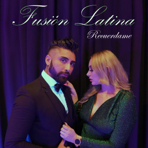 Listen to Recuerdame song with lyrics from Fusión Latina