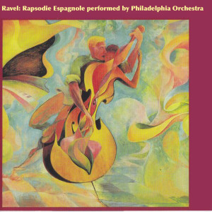 Ravel: Rapsodie Espagnole performed by Philadelphia Orchestra