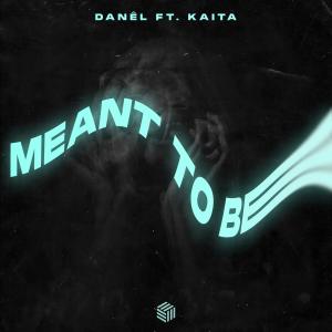 KAITA的專輯Meant To Be (Explicit)