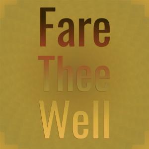 Silvia Natiello-Spiller的專輯Fare Thee Well