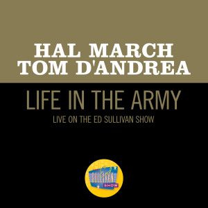 อัลบัม Life In The Army (Live On The Ed Sullivan Show, December 18, 1960) ศิลปิน Hal March