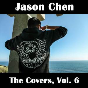 Album The Covers, Vol. 6 from Jason Chen