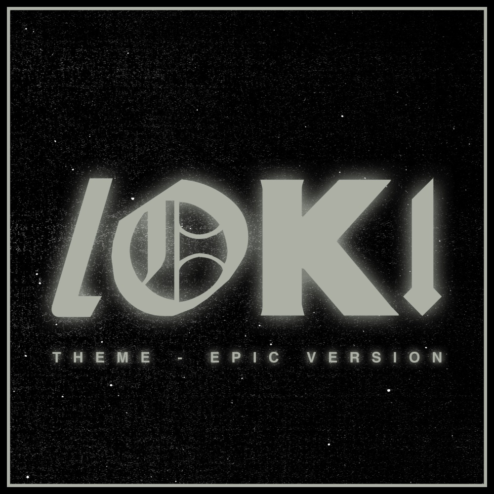 Loki - Main Theme (Epic Version)