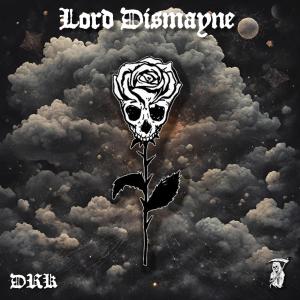 收聽Lord Dismayne的Dying Slowly (Unholy) (feat. MYSTIC) (Explicit)歌詞歌曲