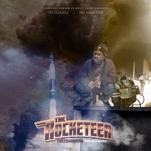 ดาวน์โหลดและฟังเพลง The Rocketeer (Explicit) พร้อมเนื้อเพลงจาก Trezdamirra