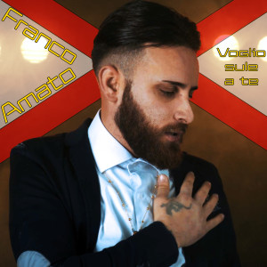 Listen to Voglio sule a te song with lyrics from Franco Amato