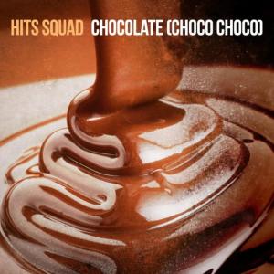 ดาวน์โหลดและฟังเพลง Chocolate พร้อมเนื้อเพลงจาก Hits Squad