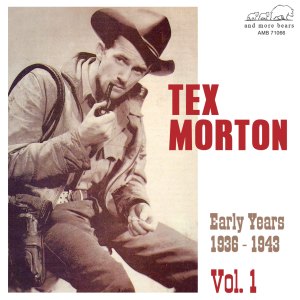 อัลบัม Early Years 1936-1943, Vol. 1 ศิลปิน Tex Morton