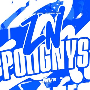 收聽DJ THEUZ ZN的ZN Polignys (Explicit)歌詞歌曲