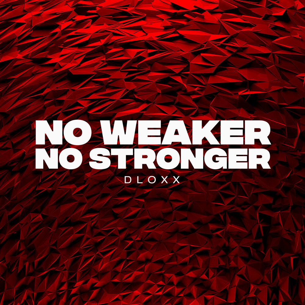 No Weaker No Stronger