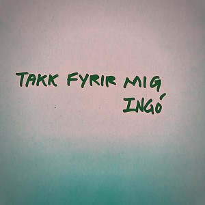 Ingó Veðurguð的專輯Takk fyrir mig