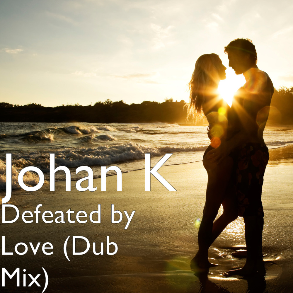 Defeated by Love (Dub Mix)