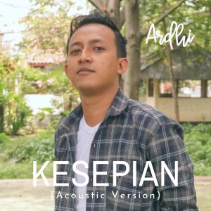 Album Kesepian (Acoustic) from Ardhi