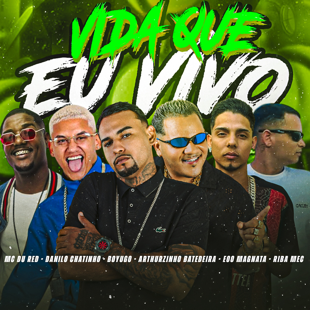 Vida Que Eu Vivo (Explicit)