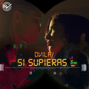 收聽DVILA的Si Supieras (Explicit)歌詞歌曲