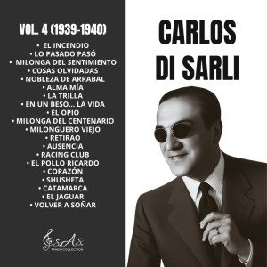 Carlos Di Sarli的專輯Vol. 4 (1939-1940)
