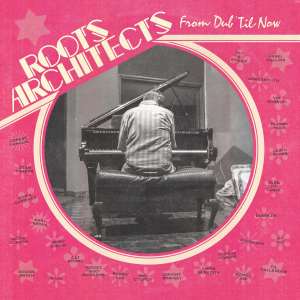Album 45 Charles Street Dub from Roots Architects