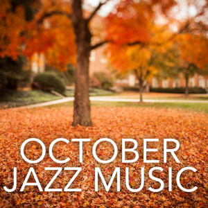 Album October Jazz Music from Various Artists