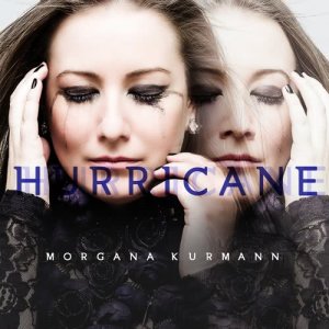 Morgana Kurmann的專輯Hurricane